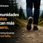 Persona caminando por un sendero representando la resiliencia comunitaria y la importancia de la comunicación descentralizada cuando la infraestructura tradicional falla.