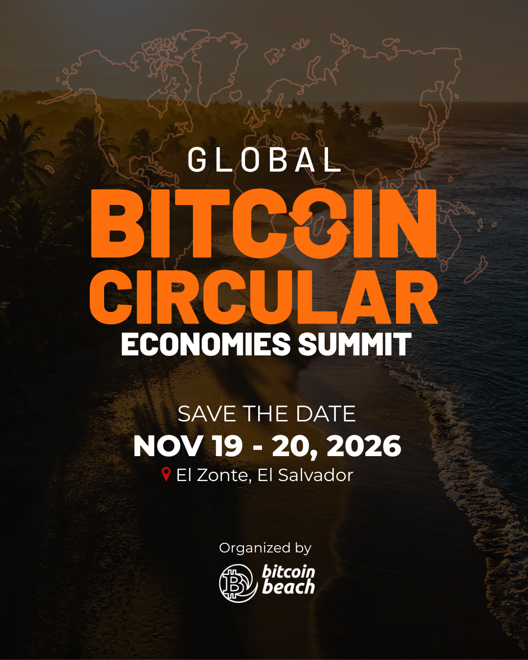 Afiche oficial del Global Bitcoin Circular Economies Summit 2026 sobre una vista aérea de la playa de El Zonte al atardecer, con la fecha 19 y 20 de noviembre de 2026 y el logo de Bitcoin Beach