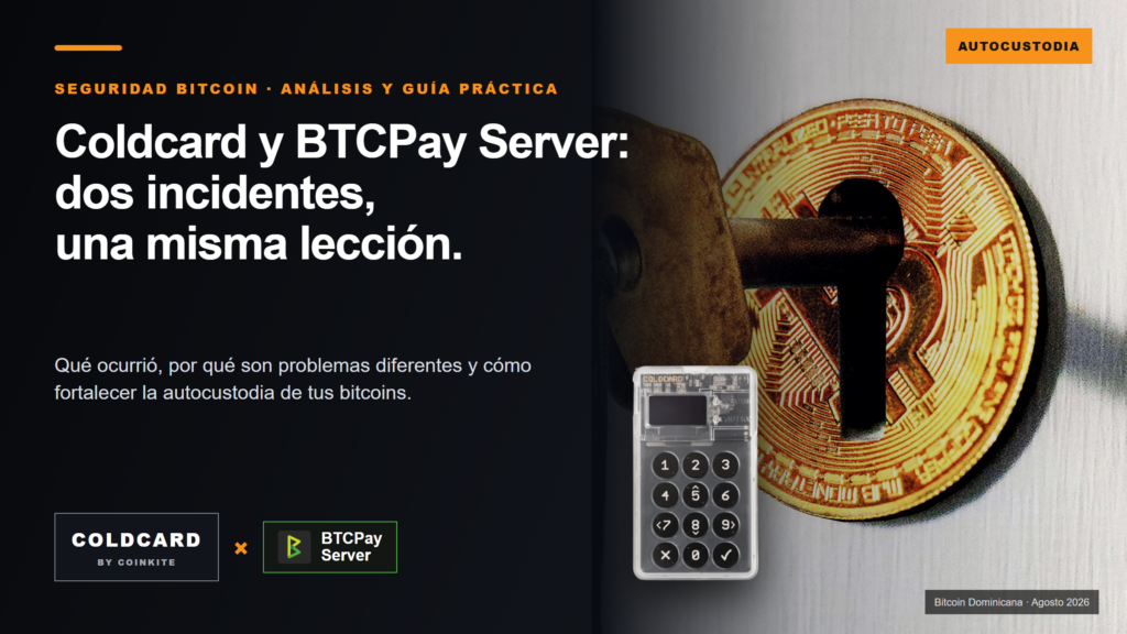 Portada del análisis sobre los incidentes de seguridad de Coldcard y BTCPay Server, con un dispositivo Coldcard, las identidades de ambos proyectos y un bitcoin protegido físicamente.