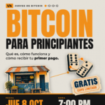 Jueves de Bitcoin 1/4: Bitcoin para principiantes, jueves 8 de octubre de 2026, 7:00 PM, The Perpetual Lab
