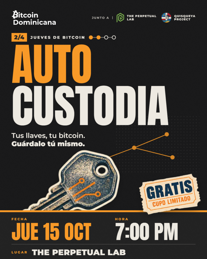Jueves de Bitcoin 2/4: Autocustodia, jueves 15 de octubre de 2026, 7:00 PM, The Perpetual Lab