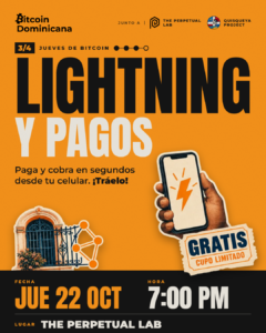 Jueves de Bitcoin 3/4: Lightning y pagos, jueves 22 de octubre de 2026, 7:00 PM, The Perpetual Lab