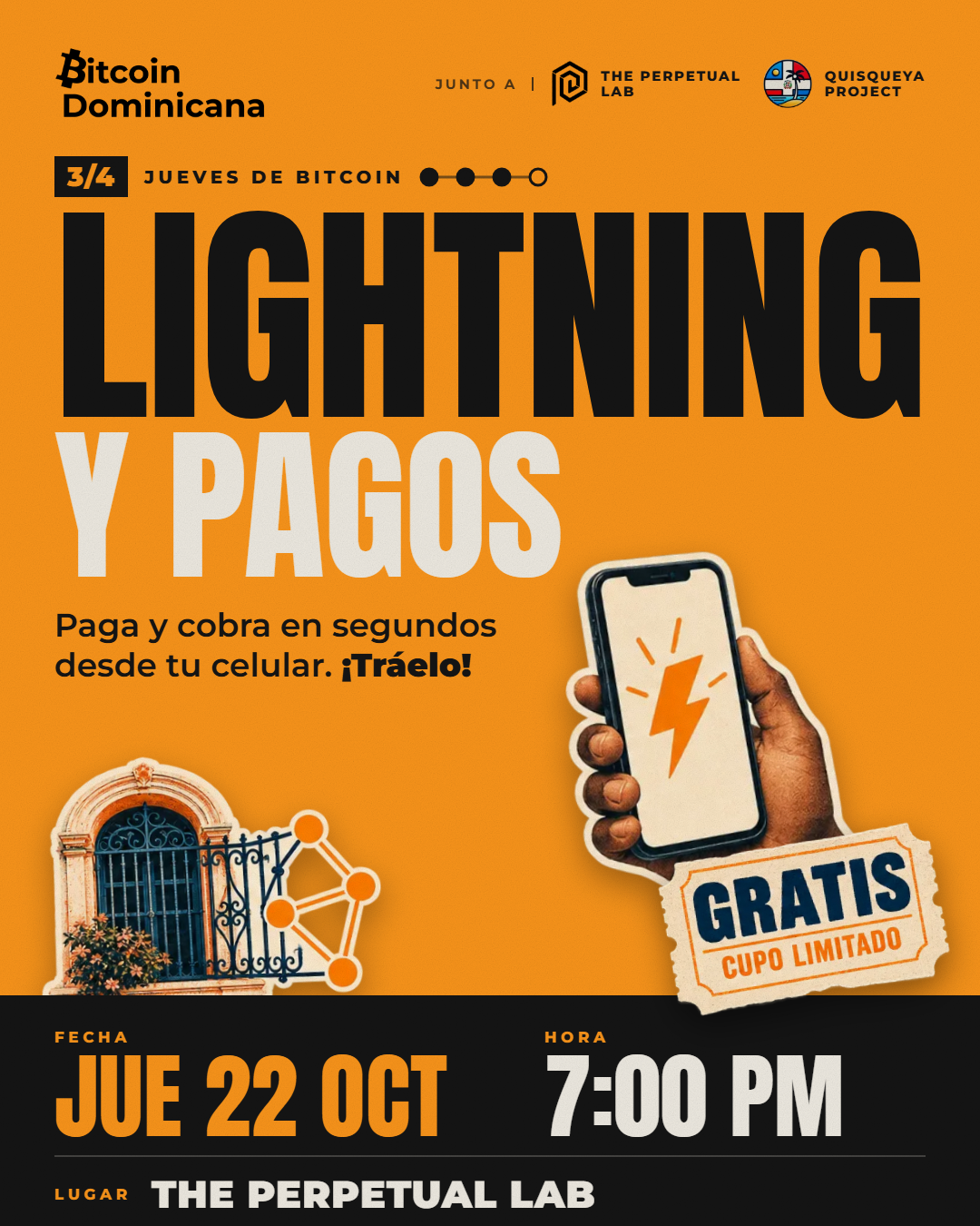Jueves de Bitcoin 3/4: Lightning y pagos, jueves 22 de octubre de 2026, 7:00 PM, The Perpetual Lab